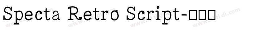 Specta Retro Script字体转换